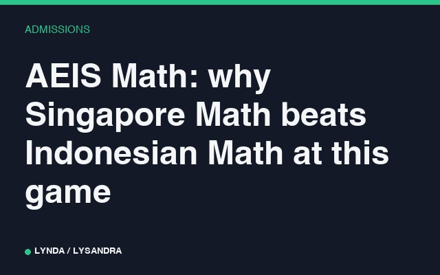 AEIS Math: why Singapore Math beats Indonesian Math at this game