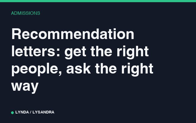 Recommendation letters: get the right people, ask the right way