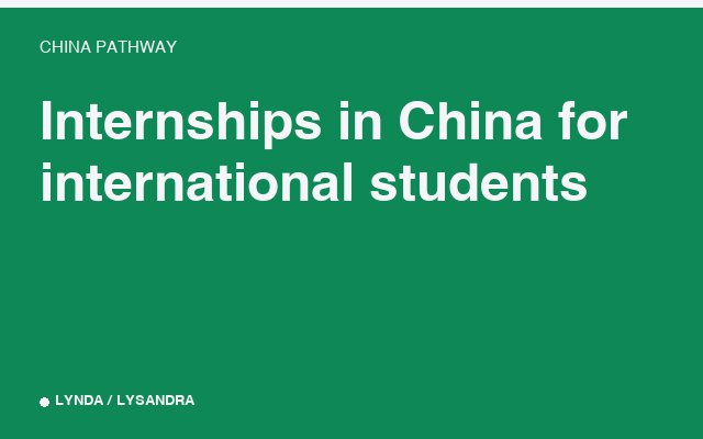 Internships in China for international students